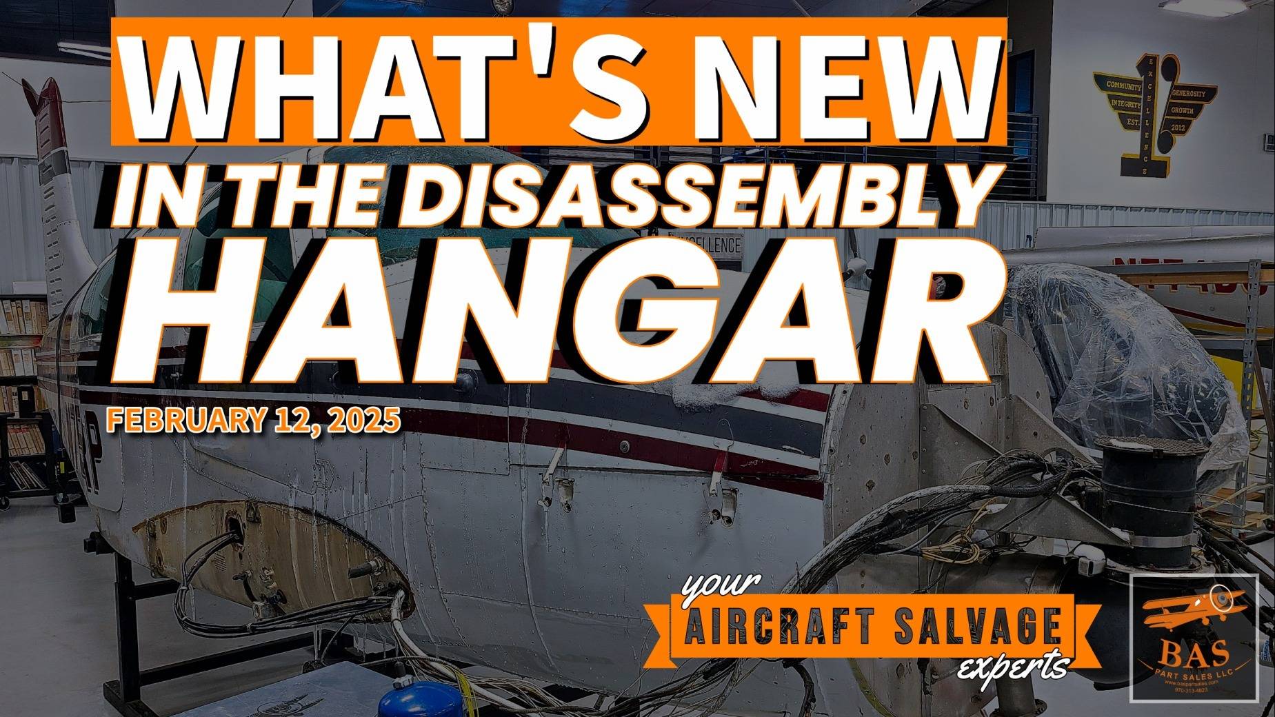 New In The Aircraft Salvage Hangar- February 11, 2025